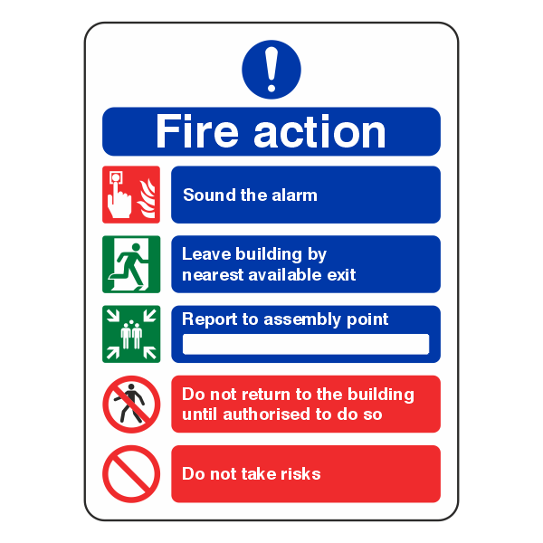 Medium Blue Fire Action Notice Sign - Do Not Take Risks