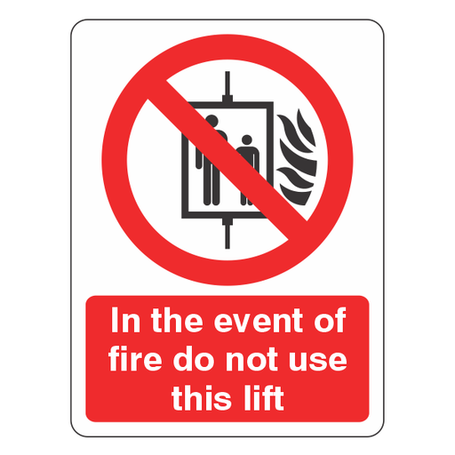 Orange Red In Event of Fire Do Not Use Lift Sign